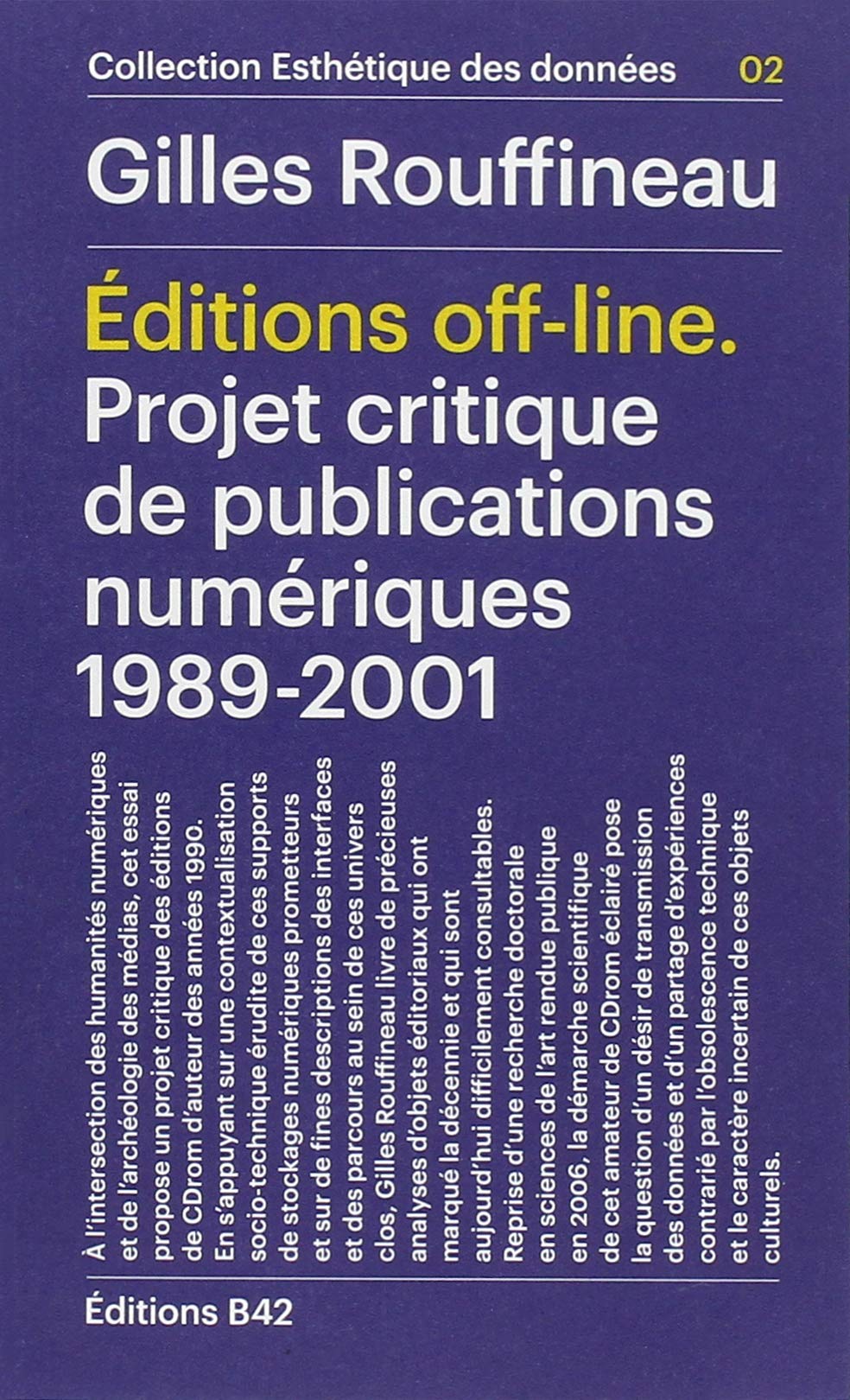 Archéologie des éditions off-line